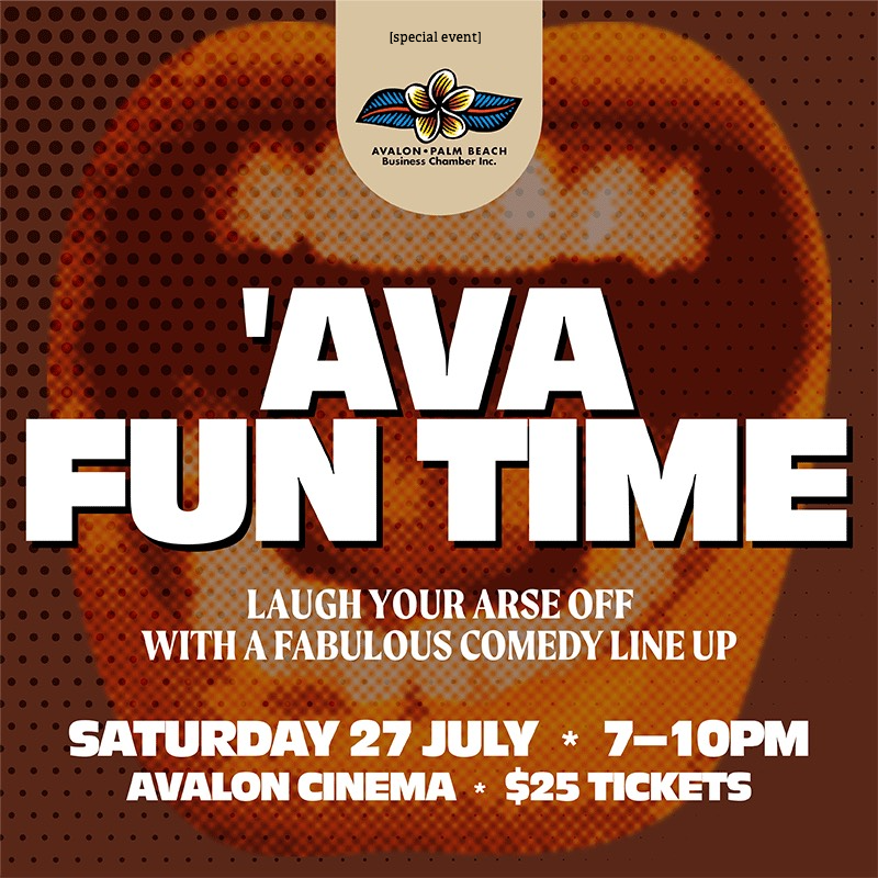 AVA FUN TIME: Comedy Show Saturday July 27 - Avalon Cinema